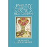 Johnny Crow's New Garden (in Color)