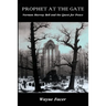 Prophet at the Gate: Norman Murray Bell and the Quest for Peace