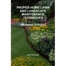 PROPER HOME LAWN AND LANDSCAPE MAINTENANCE TECHNIQUES (Midwest Edition)