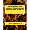 PSPUZZLES 100 Medium Diagramless Crossword Puzzles