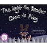 The Night the Reindeer Came to Play