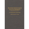 Water Resource Management: A Comparative Perspective