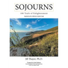 Sojourns: 100 Trails of Enlightenment: Inspired by the California Central Coast