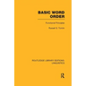 Basic Word Order (Rle Linguistics B: Grammar): Functional Principles