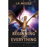 The Beginning Of Everything