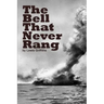 The Bell That Never Rang