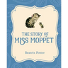 The Story of Miss Moppet