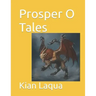 Prosper O Tales