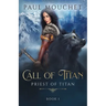 Call of Titan: A Fantasy Adventure