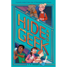 Hide and Geek
