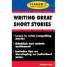 Schaum's Quick Guide to Writing Great Short Stories
