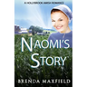 Naomi's Story: 3 Book Amish Romance Box Set