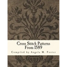 Cross Stitch Patterns From 1589