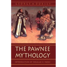 The Pawnee Mythology
