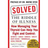 Solved: The Riddle of Illness