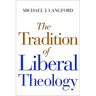 Tradition of Liberal Theology