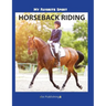 My Favorite Sport: Horseback Riding