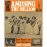 Amusing the Million: Coney Island at the Turn of the Century