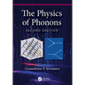 The Physics of Phonons