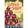 Summer at Squee