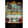 The Avadhuta Gita: In The Light of Kriya