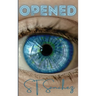 Opened