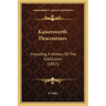Kaiserswerth Deaconesses: Including A History Of The Institution (1857)