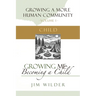 Growing Me: Becoming a Child