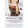 The Castleton Massacre: Survivors' Stories of the Killins Femicide