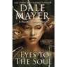 Eyes to the Soul: A Psychic Visions Novel