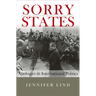 Sorry States: Apologies in International Politics