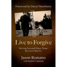 Live to Forgive