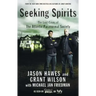 Seeking Spirits: The Lost Cases of the Atlantic Paranormal Society
