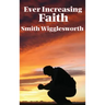 Ever Increasing Faith