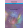 Christian Astrology: Book Three