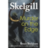 Murder on the Edge: Inspector Skelgill Investigates