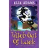 Witch out of Luck