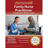 Family Nurse Practitioner Certification Study Guide: FNP Board Review Book with Practice Exam Questions [Updated for the New Outline]