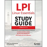 LPI Linux Essentials Study Guide: Exam 010 V1.6