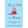 Tea and Talk with Friends