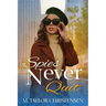 Spies Never Quit