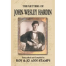 The Letters of John Wesley Hardin