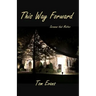 This Way Forward: Sermons that Matter