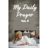 My Daily Prayer Vol. II