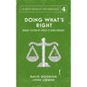 Doing What's Right: The Limits of our Worth, Power, Freedom and Destiny