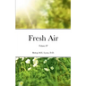 Fresh Air: Volume IV