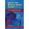 What the Zhang Boys Know