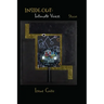 Inside Out: Intimate Voices Stories