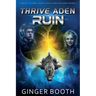 Thrive Aden Ruin