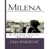 Milena & Other Social Reforms